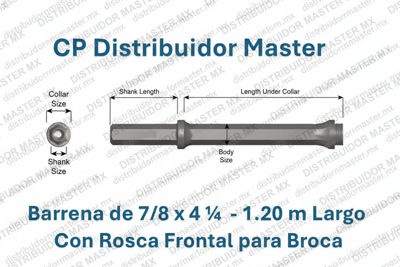 Barra de Perforación 7/8" x 1.20 M con Vástago de 7/8" x 4-1/4"Barrena con rosca frontal para broca 64260